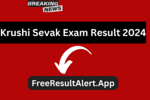 Krushi Sevak Exam Result 2024