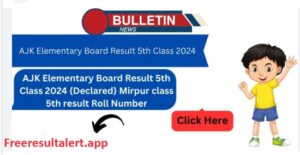 AJK Result 2024